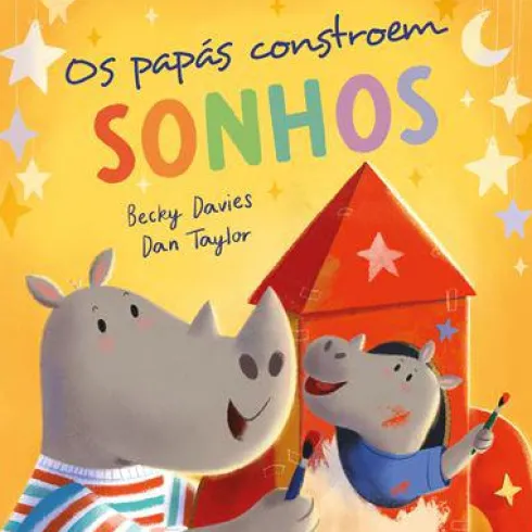 Os Papás Constroem Sonhos de Becky Davies