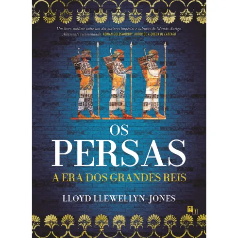 Os Persas de Lloyd Llewellyn-Jones