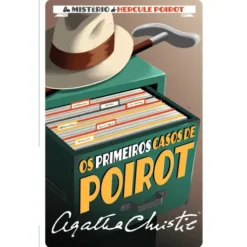 Os Primeiros Casos de Poirot de Agatha Christie