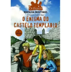 Os Primos (Volume 3) - O Enigma do Castelo Templário de Mafalda Moutinho
