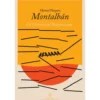 Os Pássaros De Banguecoque de Manuel Vázquez Montalbán
