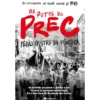 Os Putos do PREC de Pedro Prostes da Fonseca