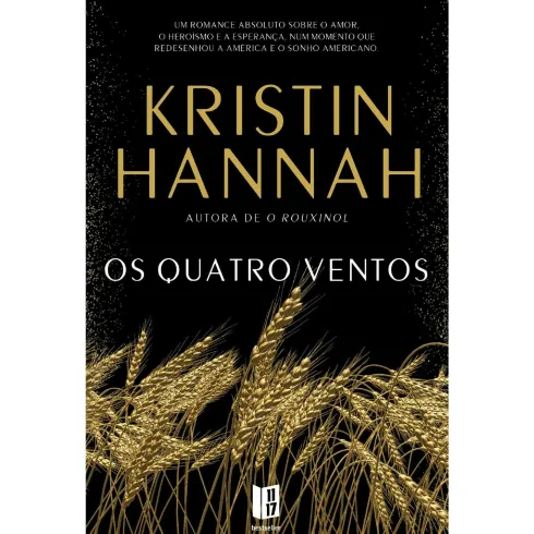Os Quatro Ventos de Kristin Hannah