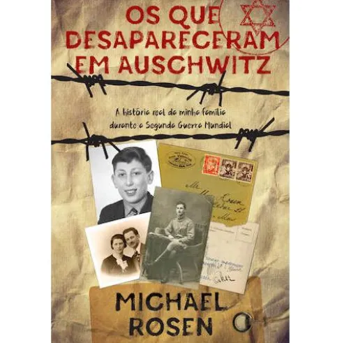 Os Que Desapareceram em Auschwitz de Michael Rosen
