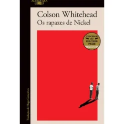 Os Rapazes de Nickel de Colson Whitehead