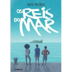 Os Reis do Mar de David Machado