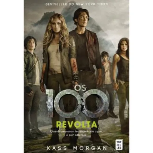 Os 100 - Revolta de Kass Morgan
