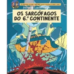 Os Sarcófagos do 6º Continente - Tomo 2 de Yves Sente