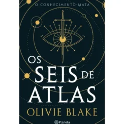 Os Seis De Atlas de Olivie Blake
