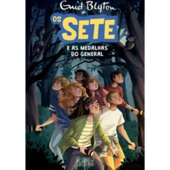 Os Sete e as Medalhas do General de Enid Blyton - Os Sete Volume 14
