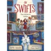 Os Swifts - uma Galeria de Patifes de Beth Lincoln