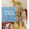 Os Três Reis do Oriente de Sophia de Mello Breyner Andresen