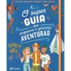 O Super Guia das Pequenas e Grandes Aventuras de Aurore Meyer