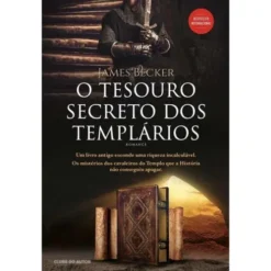 O Tesouro Secreto dos Templários de James Becker