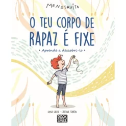 O Teu Corpo de Rapaz é Fixe de Anna Salvia