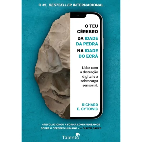 O Teu Cérebro Da Idade Da Pedra Na Idade Do Ecrã de Richard E. Cytowic