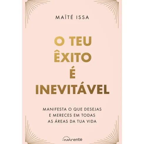 O Teu Êxito é Inevitável de Maïté Issa