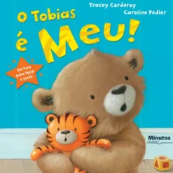 O Tobias é Meu! de Tracey Corderoy