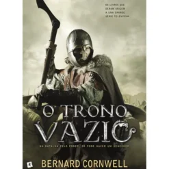 O Trono Vazio de Bernard Cornwell