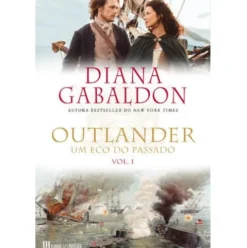 Outlander Nº 7 - Um Eco do Passado (Volume I) de Diana Gabaldon