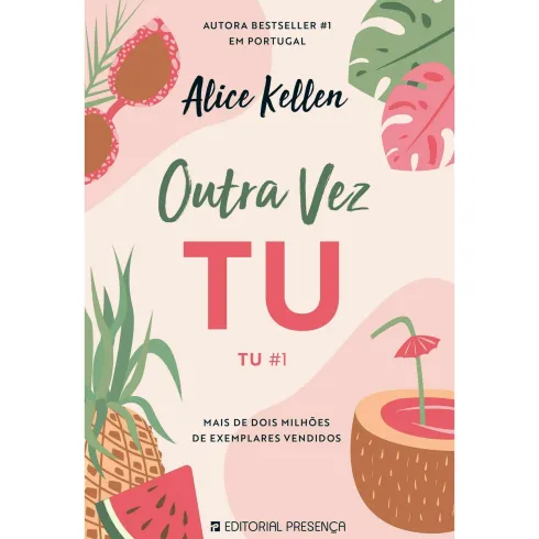 Outra Vez Tu - Tu #1 de Alice Kellen