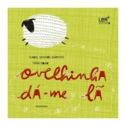 Ovelhinha Dá-me Lã de Isabel Minhós Martins