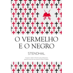 O Vermelho e o Negro de Stendhal