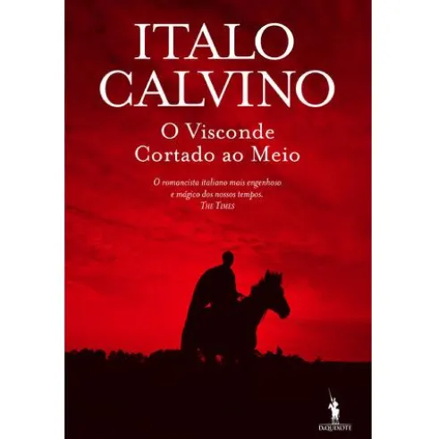 O Visconde Cortado ao Meio de Italo Calvino