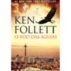 O Voo das Águias de Ken Follett