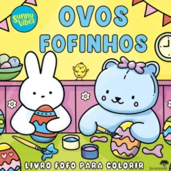 Ovos Fofinhos Livro Fofo para Colorir