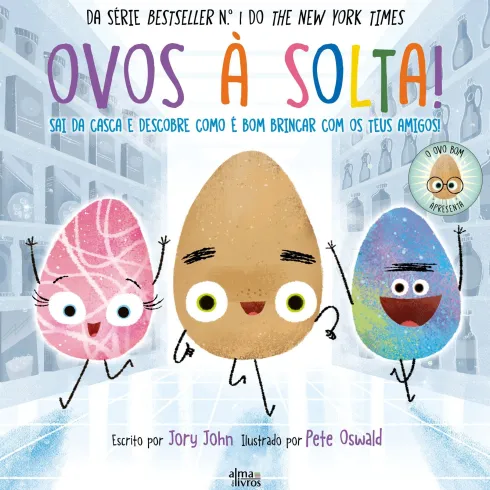 Ovos À Solta! de Jory John