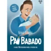 Pai Babado de Vasco Correia