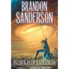 Palavras de Radiância de Brandon Sanderson - O Arquivo das Tempestades - Livro 2