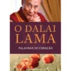 Palavras do Coração de Dalai Lama