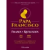 Papa Francisco de Paulo Neves da Silva