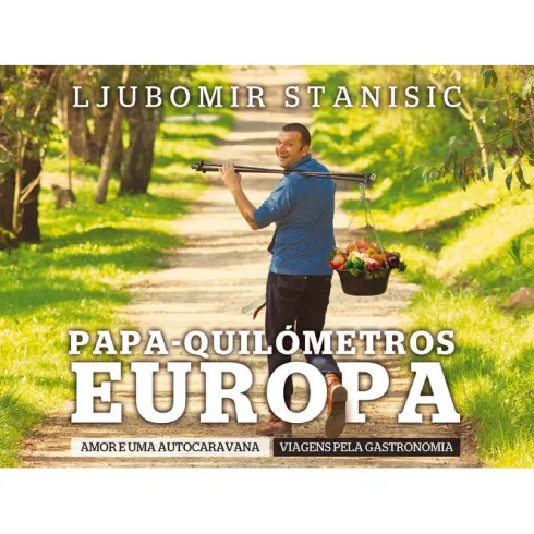 Papa-quilómetros Europa de Ljubomir Stanisic