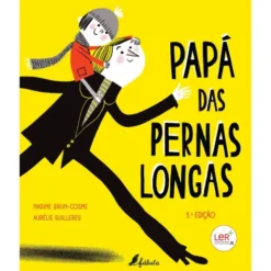 Papá das Pernas Longas de Nadine Brun-Cosme