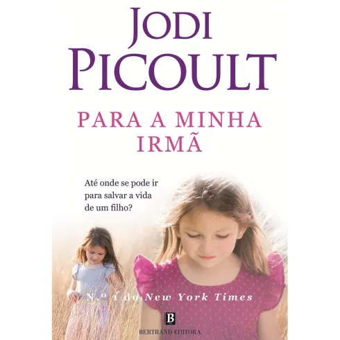 Para a Minha Irmã de Jodi Picoult