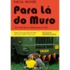 Para Lá do Muro de Katja Hoyer