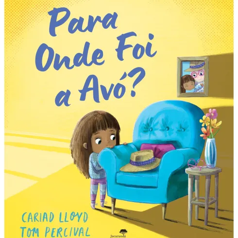 Para Onde Foi A Avó? de Cariad Lloyd