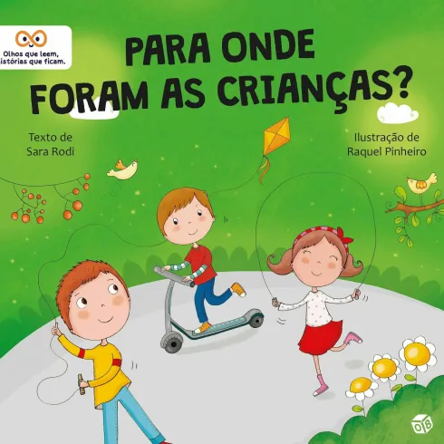 Para Onde Foram As Crianças? de Sara Rodi