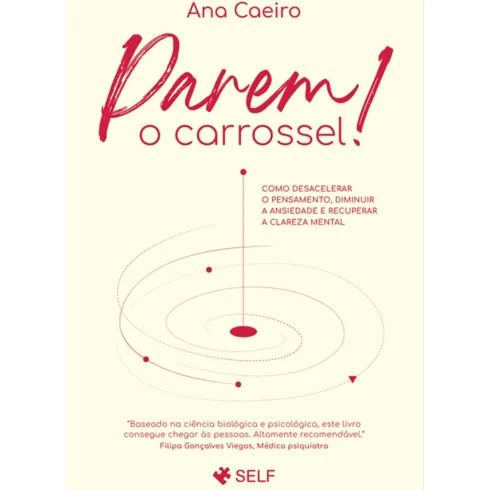 Parem O Carrossel! de Ana Caeiro