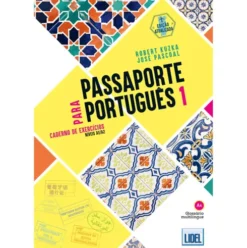 Passaporte para Português 1 - Caderno de Exercícios de Robert Kuzka e José Pascoal