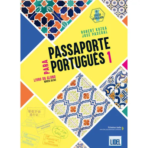 Passaporte para Português 1 - Livro do Aluno de Robert Kuzka e José Pascoal