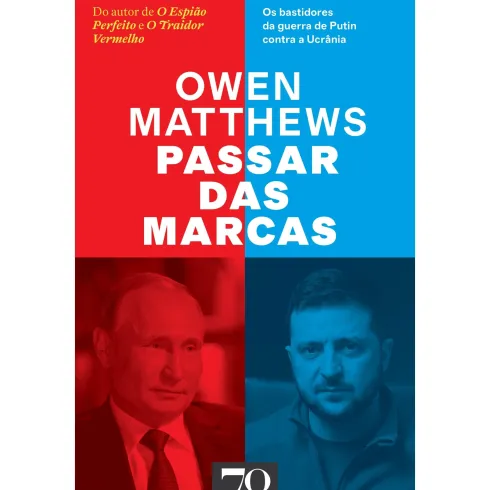 Passar Das Marcas de Owen Matthews