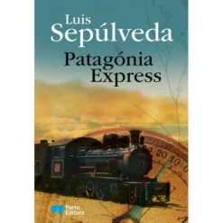 Patagónia Express de Luis Sepúlveda