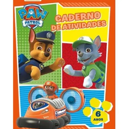 Patrulha Pata - Caderno de Atividades (6 Anos)