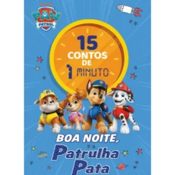 Patrulha Pata: 15 Contos De 1 Minuto: Boa Noite, Patrulha Pata de Nickelodeon