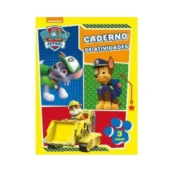 Patrulha Pata de Nickelodeon - Caderno de Atividade 3 Anos (3ª Edição)