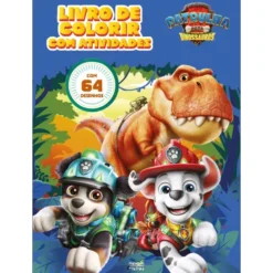 Patrulha Pata: O Filme Dos Dinossauros: Livro De Colorir Com Atividades de Livro